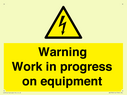 warning-work-in-progress-on-equipmentwith-electrical-hazard-symbol~